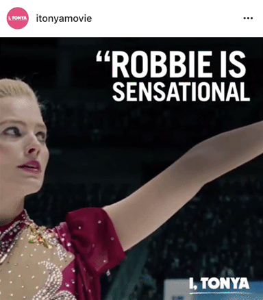 Instagram video ad example - I, Tonya Movie